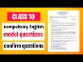 Class 10 Compulsory English Model Questions Solutions 2082 | SEE English Model Questions Solution