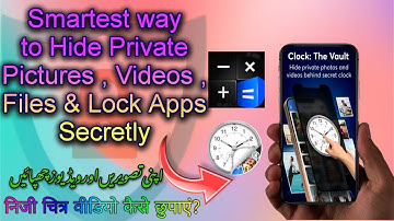 How to Hide Private Pictures Videos And Files | Clock Vault | Culculator Vault  #android#wasimshad