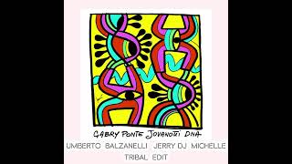 Gabry Ponte, Jovanotti - DNA (Umberto Balzanelli, Jerry Dj
