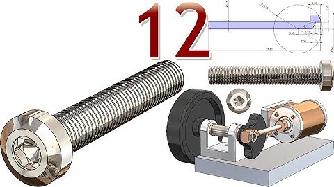12-Project 42| Horizontal Wobbler Steam Kit | SolidWorks Tutorial : M3.5 hexalobular screw bolt