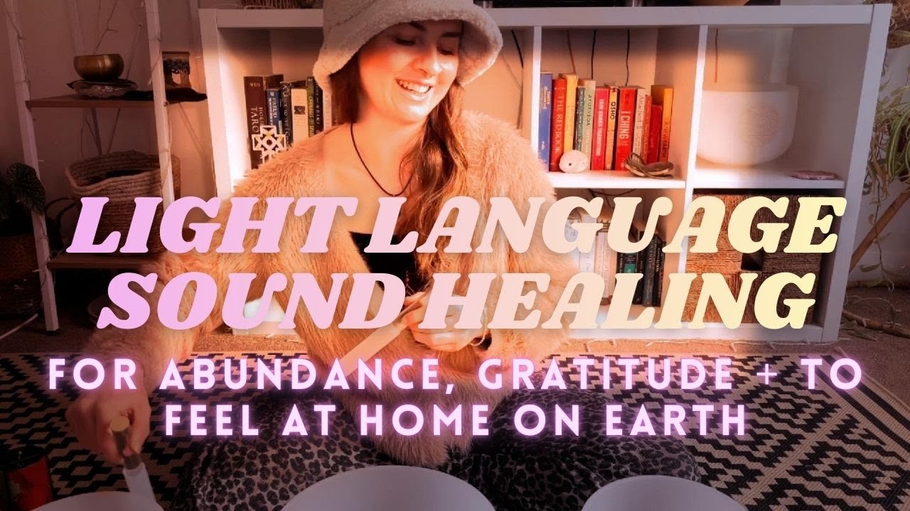 Light Language Music | Open Up to Abundance & Gratitude with Healing Frequencies