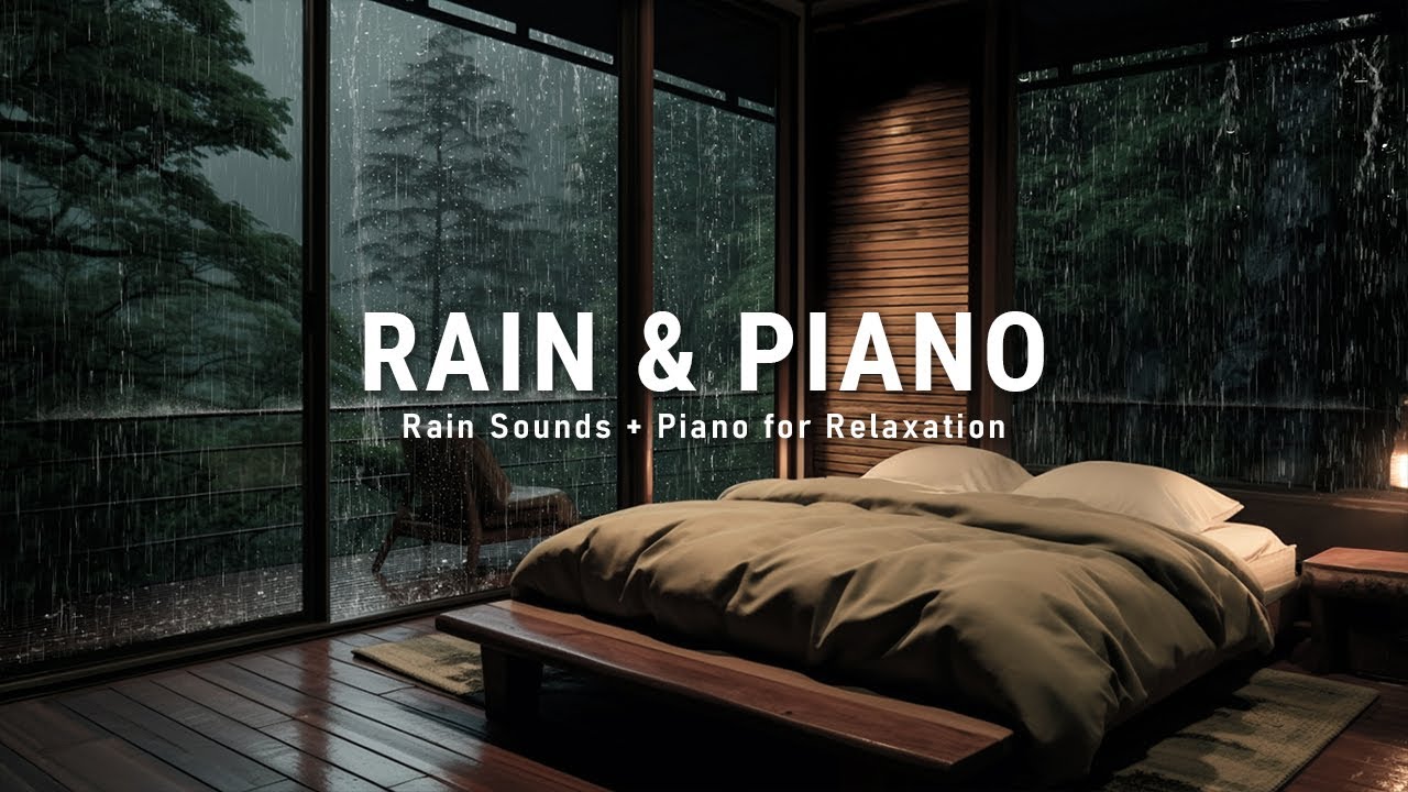 Peaceful Rain & Piano Music for Sleep 🌧️🎹 | Cozy Bedroom Night Ambience for Overthinking Relief