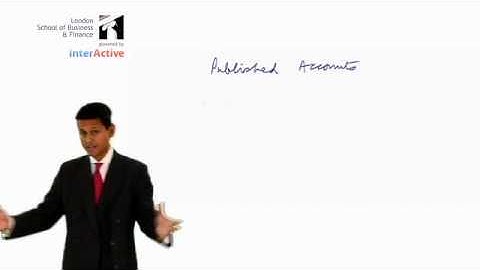 LSBF ACCA F7: Financial Reporting, Key Facts on Published Accounts