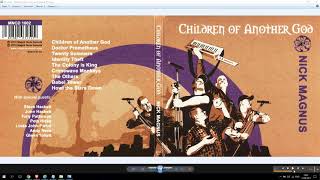 Nick Magnus ''Children Of Another God'' 2010