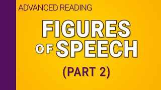 Figures of Speech (Part 2): Tropes and Schemes