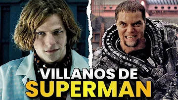 ¿Quiénes son 3 de los villanos de Superman?