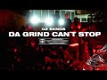 02skengs  da grind cant stop official