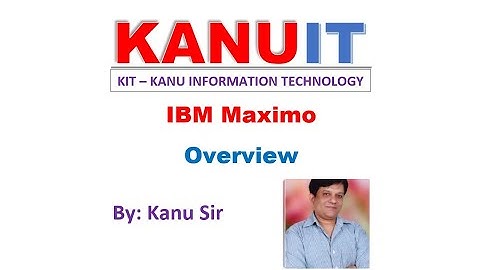 IBM Maximo Part 2
