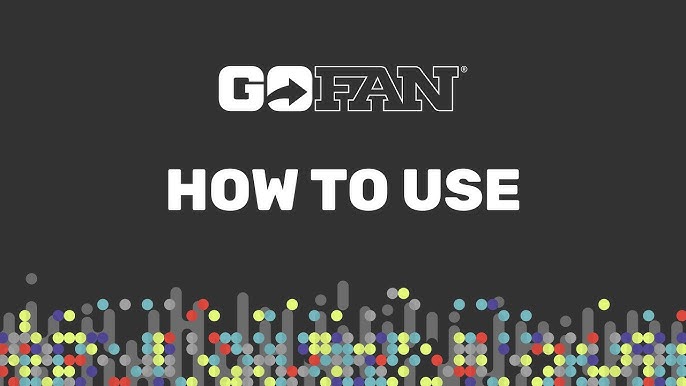 GoFan Digital Ticketing: Getting Started with GoFan - YouTube