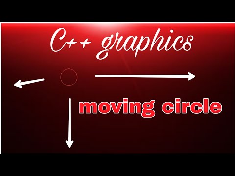 How to move a circle in C++ graphics