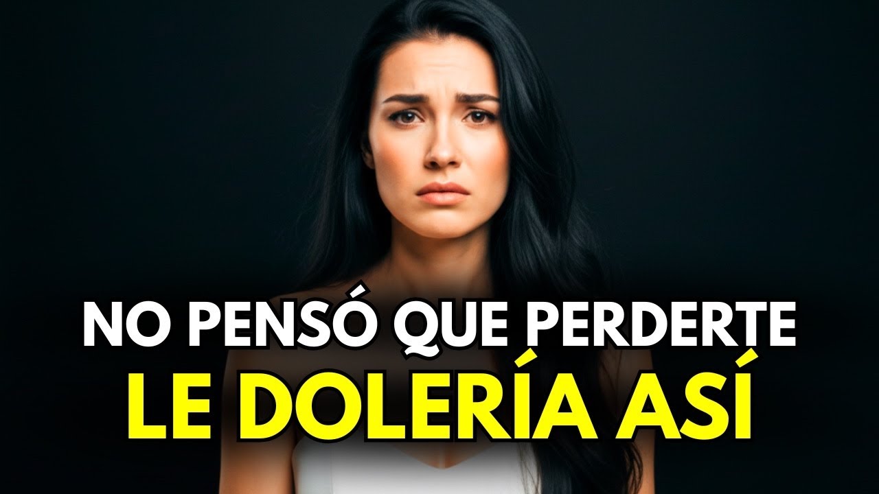 ASÍ LE HACES COMPRENDER QUE ESTÁ PERDIENDO REALMENTE ELLA