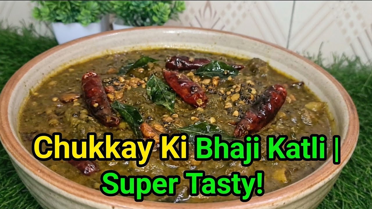 Chukkay Ki Bhaji Katli | Authentic Traditional Style Recipe