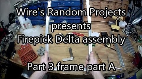 [WRP] Firepick Delta part 3 frame assembly part A