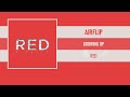 AIRFLIP - GROWING UP [RED] [2021]