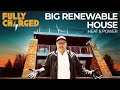 Can you HEAT & POWER a big house with RENEWABLES? | FULLY CHARGED for clean energy & electric cars.