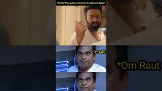 Prabhas After Audience Reaction On Adipurush Teaser