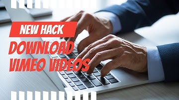 Easily Download Vimeo Videos In One Easy Step