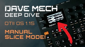 MANUAL SLICES for Digitakt II // OS 1.15 Update Deep Dive