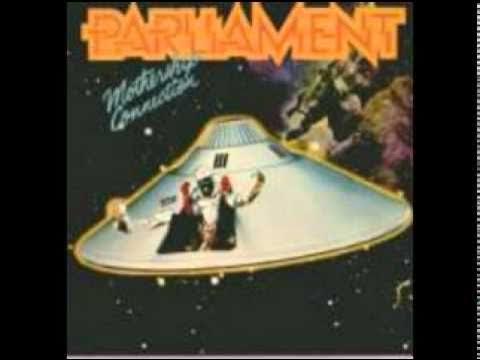 Parliament - Mothership Connection