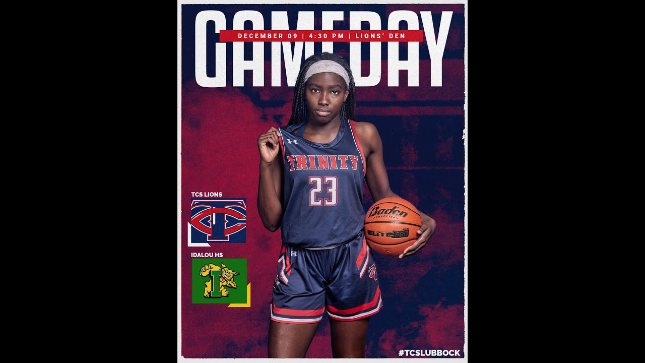 Trinity Christian vs Idalou High School Girls' Varsity Basketball YouTube