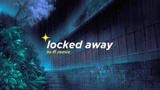 R. City - Locked Away ft. Adam Levine (Alphasvara Lo-Fi Remix)