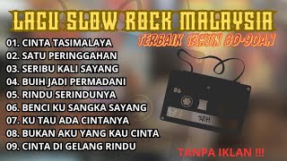 Lagu Slow Rock Malaysia Terbaik 80-90an | Kumpulan Lagu Lawas Paling Enak Didengar Sepanjang Masa