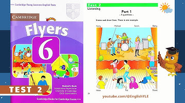 [ Flyers 6 - Test 2 ] Authentic Examination Papers | Listening Test 2 (Answer Key in description)