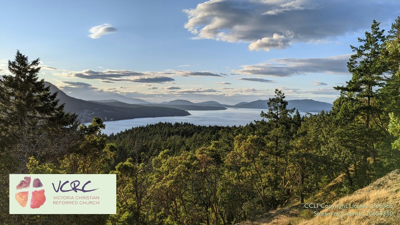 Victoria Christian Reformed Church Worship Service, Sunday August 31, 2025