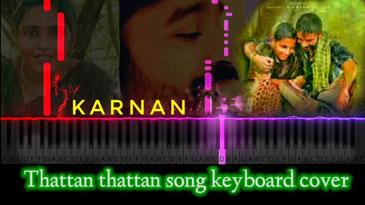 Thattan Thattan Song | keyboard cover | Dhanush | mari Selvaraj ...