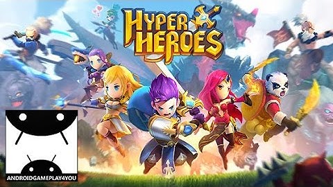 Hyper Heroes Android GamePlay Trailer (By flaregames)