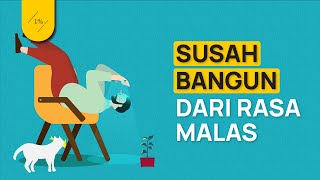 Solusi Buat Kamu yang Sering Merasa Malas dan Gak Produktif