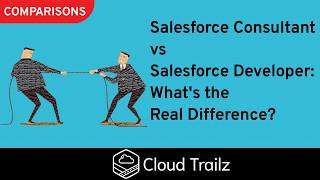 Salesforce Consultant vs Salesforce Developer: What's the Real Difference?
