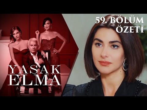 Yasak Elma 59. Bölüm Özeti