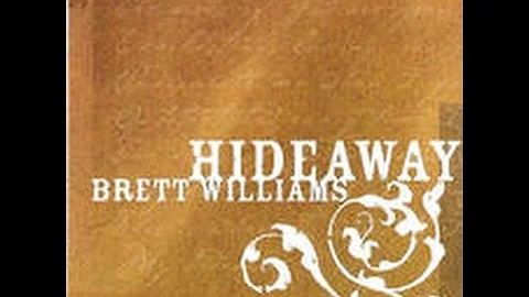 Brett Williams - Hideaway (album)