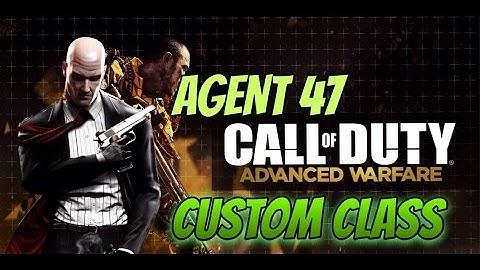 COD Custom class - agent 47 - Advanced Warfare