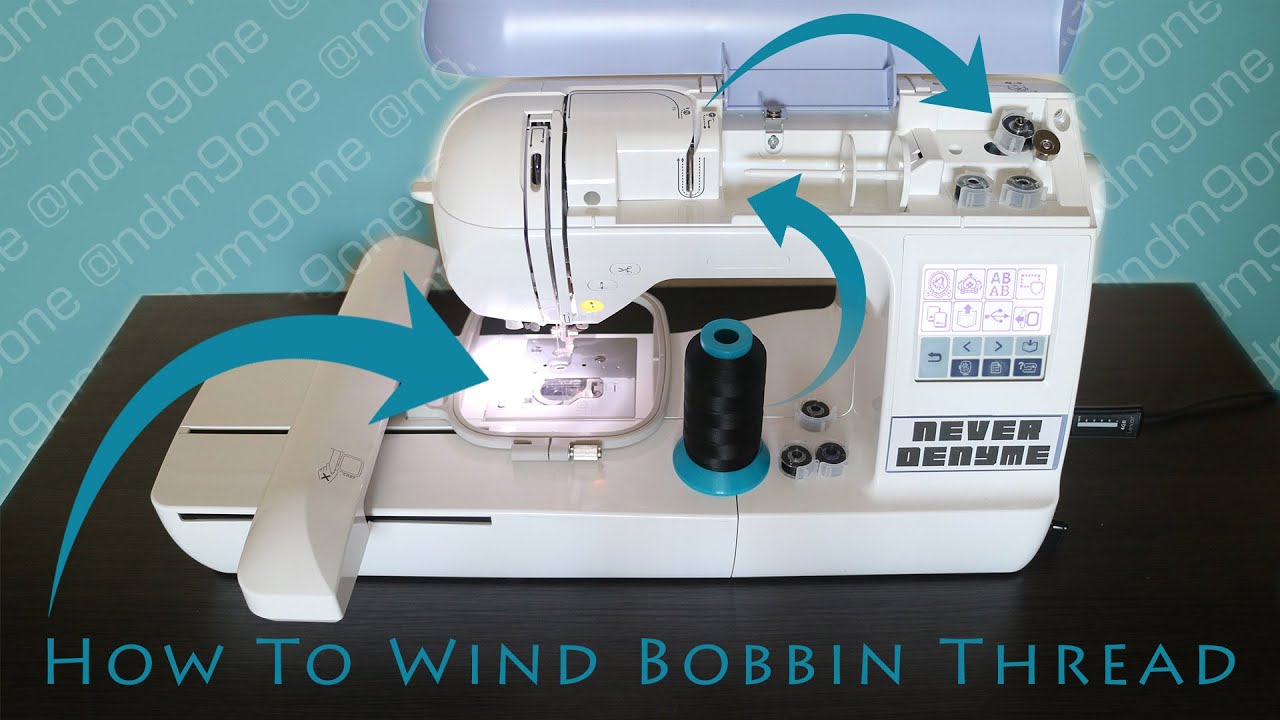 How To Wind Bobbin Thread 🧵, Brother Embroidery Machines