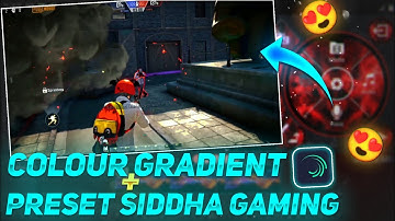 CC like Siddha Gaming in alight motion || Siddha Gaming colur grade preset on Android || CC tutorial
