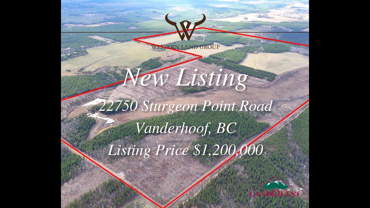 22750 Sturgeon Point Road Vanderhoof, BC YouTube