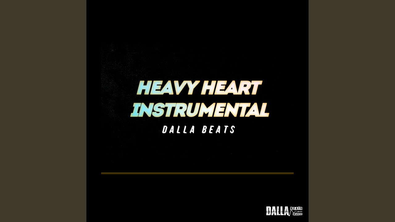 Heavy Heart Instrumental - YouTube