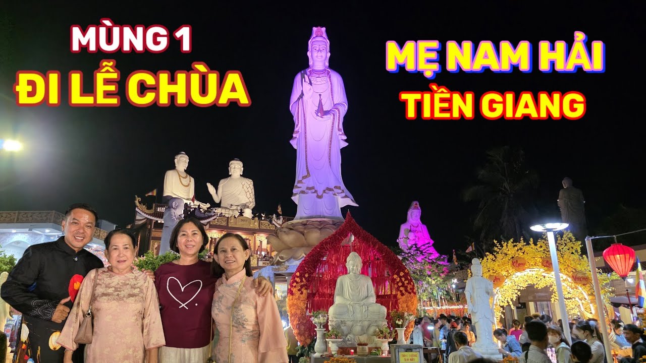 CHÙA MẸ NAM HẢI TIỀN GIANG MÙNG 1 TẾT ĐÔNG NGHẸT NGƯỜI ĐI LỄ || Nick Nguyen 