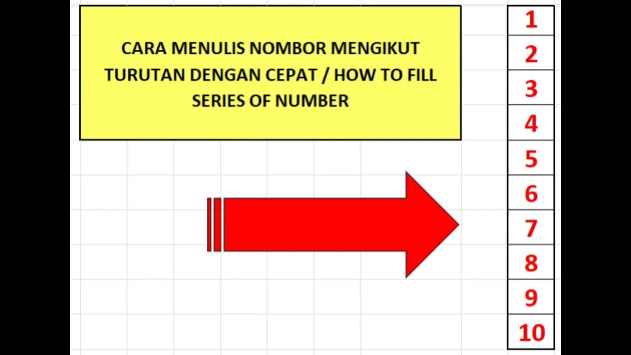 Cara tulis nombor mengikut turutan dalam excel how to fill series of