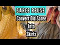 Saree reuse ideas  ep  10  reusing old sarees into skirts