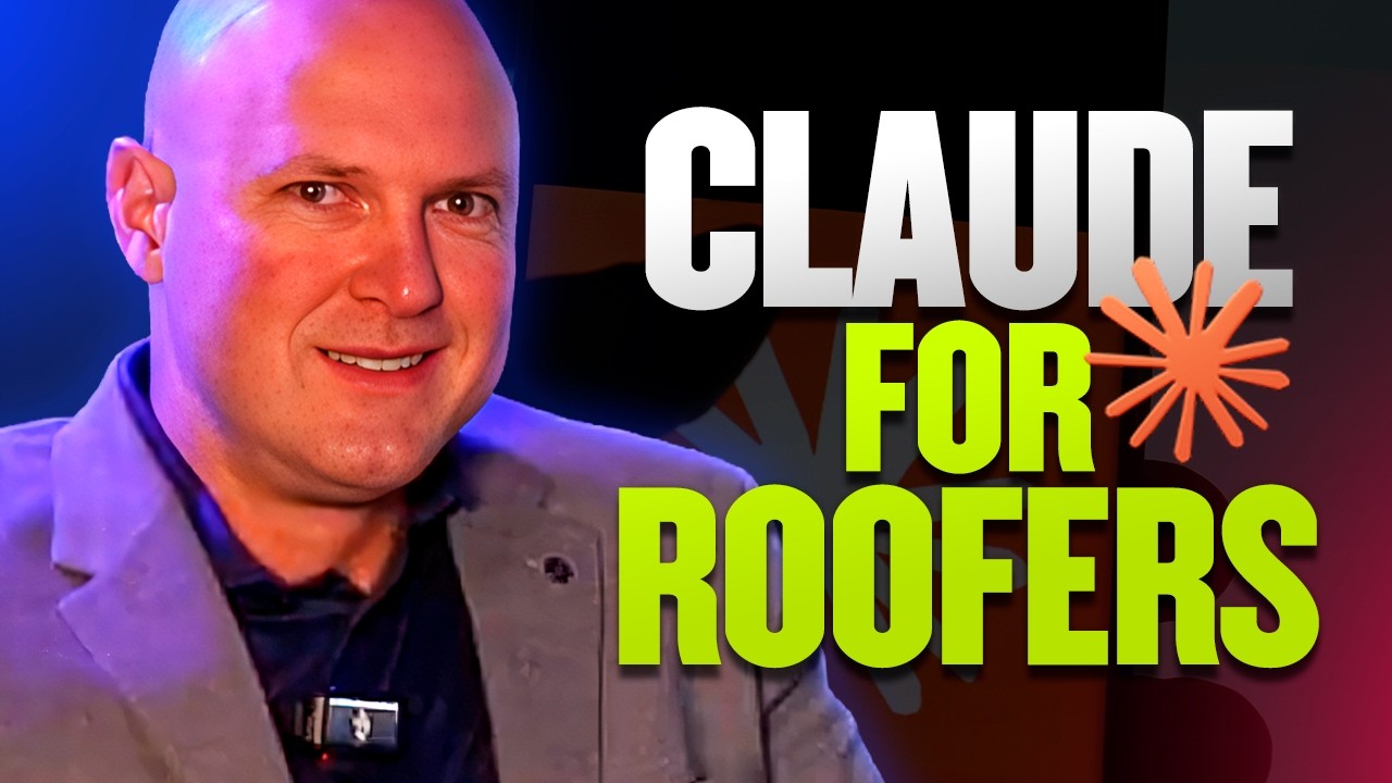 How Roofers Can Utilize Claude w/ Brad Strawbridge