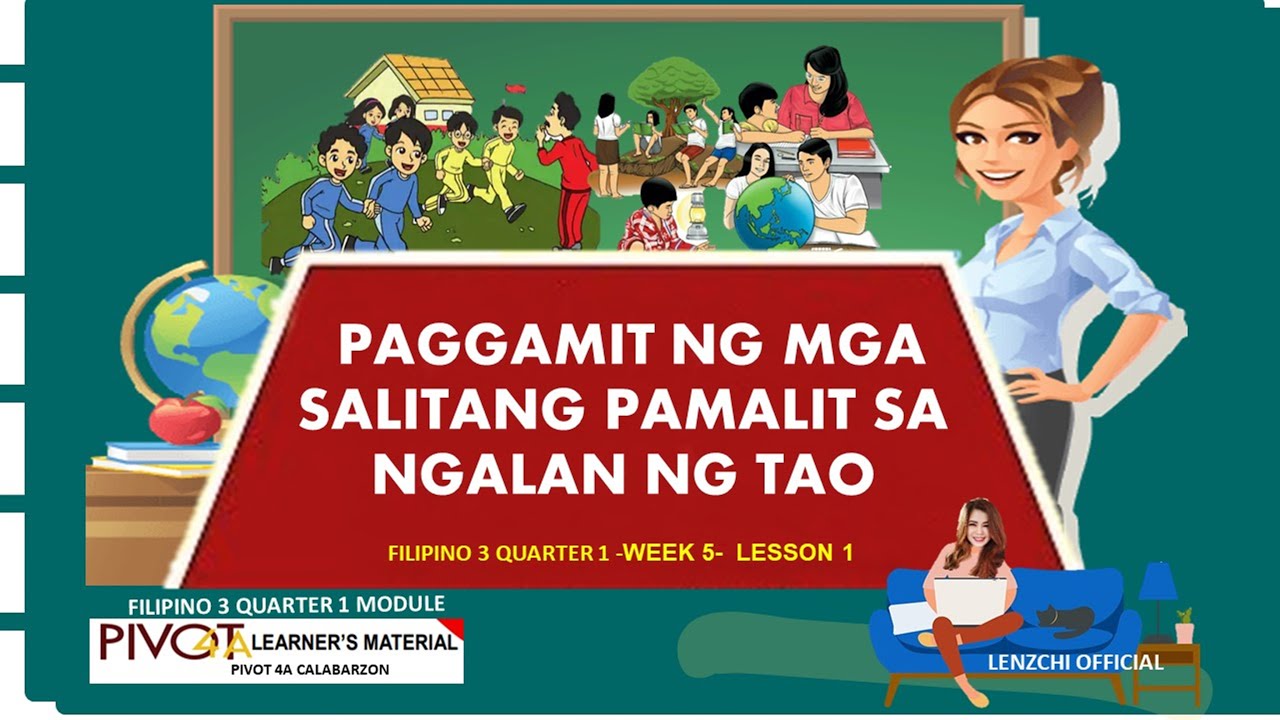 Filipino Paggamit Ng Mga Salitang Pamalit Sa Ngalan Ng Tao