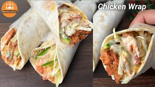 Homemade Chicken Wrap | Quick And Easy Recipe |  Ramadan Special | Mehak Family Food