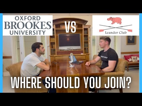 Leander vs Brookes. Where should you join?