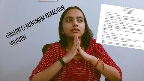 Minimum Extraction Codeforces Solution || Codeforces Round #753 Div 3||