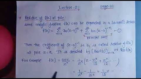 Residue at Poles,Lecture-21(Part-1) by Dr. Farhan Beg