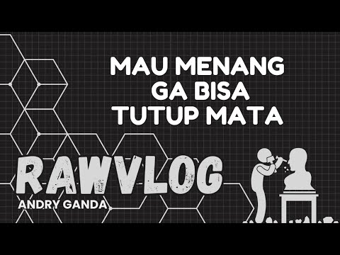 003 Mau menang ga bisa tutup mata