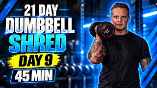 Day 9: Dumbbell Shred Challenge - Full Body Dumbbell Workout (Strength Training at Home)